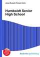 Humboldt Senior High School, Jesse Russell,Ronald Cohn 