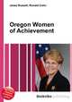 Oregon Women of Achievement, Jesse Russell,Ronald Cohn 