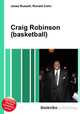 Craig Robinson (basketball), Jesse Russell,Ronald Cohn 