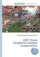 2007 Texas Longhorns football suspensions, Jesse Russell,Ronald Cohn 