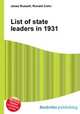 List of state leaders in 1931, Jesse Russell,Ronald Cohn 