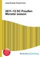 2011–12 SC Preu?en Munster season, Jesse Russell,Ronald Cohn 