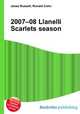 2007–08 Llanelli Scarlets season, Jesse Russell,Ronald Cohn 