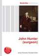John Hunter (surgeon), Jesse Russell,Ronald Cohn 