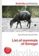List of mammals of Senegal, Jesse Russell,Ronald Cohn 