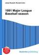 1991 Major League Baseball season, Jesse Russell,Ronald Cohn 