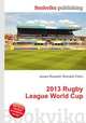 2013 Rugby League World Cup, Jesse Russell,Ronald Cohn 