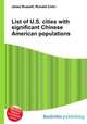 List of U.S. cities with significant Chinese American populations, Jesse Russell,Ronald Cohn 