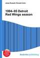 1994–95 Detroit Red Wings season, Jesse Russell,Ronald Cohn 