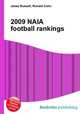 2009 NAIA football rankings, Jesse Russell,Ronald Cohn 