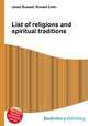 List of religions and spiritual traditions, Jesse Russell,Ronald Cohn 
