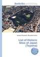 List of Historic Sites of Japan (Toyama), Jesse Russell,Ronald Cohn 