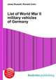 List of World War II military vehicles of Germany, Jesse Russell,Ronald Cohn 