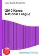 2010 Korea National League, Jesse Russell,Ronald Cohn 