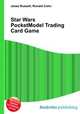 Star Wars PocketModel Trading Card Game, Jesse Russell,Ronald Cohn 