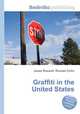 Graffiti in the United States, Jesse Russell,Ronald Cohn 