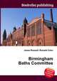 Birmingham Baths Committee, Jesse Russell,Ronald Cohn 