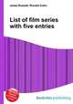 List of film series with five entries, Jesse Russell,Ronald Cohn 