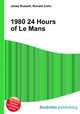 1980 24 Hours of Le Mans, Jesse Russell,Ronald Cohn 