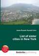List of sister cities in New York, Jesse Russell,Ronald Cohn 