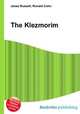 The Klezmorim, Jesse Russell,Ronald Cohn 