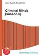 Criminal Minds (season 6), Jesse Russell,Ronald Cohn 