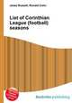 List of Corinthian League (football) seasons, Jesse Russell,Ronald Cohn 