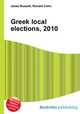 Greek local elections, 2010, Jesse Russell,Ronald Cohn 