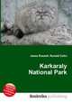 Karkaraly National Park, Jesse Russell,Ronald Cohn 