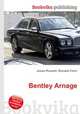 Bentley Arnage, Jesse Russell,Ronald Cohn 