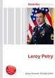 Leroy Petry, Jesse Russell,Ronald Cohn 