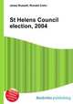 St Helens Council election, 2004, Jesse Russell,Ronald Cohn 