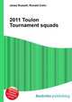 2011 Toulon Tournament squads, Jesse Russell,Ronald Cohn 