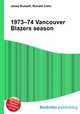 1973–74 Vancouver Blazers season, Jesse Russell,Ronald Cohn 