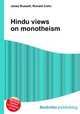 Hindu views on monotheism, Jesse Russell,Ronald Cohn 