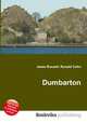 Dumbarton, Jesse Russell,Ronald Cohn 