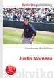 Justin Morneau, Jesse Russell,Ronald Cohn 
