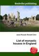 List of monastic houses in England, Jesse Russell,Ronald Cohn 