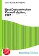 East Dunbartonshire Council election, 2007, Jesse Russell,Ronald Cohn 