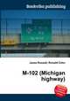 M-102 (Michigan highway), Jesse Russell,Ronald Cohn 