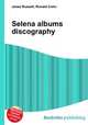 Selena albums discography, Jesse Russell,Ronald Cohn 