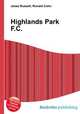 Highlands Park F.C., Jesse Russell,Ronald Cohn 