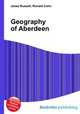 Geography of Aberdeen, Jesse Russell,Ronald Cohn 