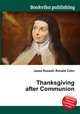 Thanksgiving after Communion, Jesse Russell,Ronald Cohn 