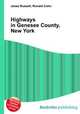 Highways in Genesee County, New York, Jesse Russell,Ronald Cohn 