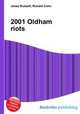 2001 Oldham riots, Jesse Russell,Ronald Cohn 