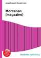 Montanan (magazine), Jesse Russell,Ronald Cohn 