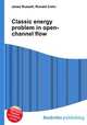 Classic energy problem in open-channel flow, Jesse Russell,Ronald Cohn 