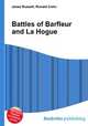 Battles of Barfleur and La Hogue, Jesse Russell,Ronald Cohn 