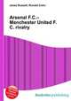 Arsenal F.C.–Manchester United F.C. rivalry, Jesse Russell,Ronald Cohn 